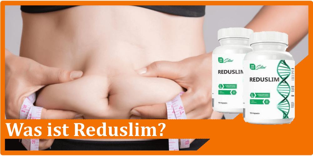 Was ist Reduslim