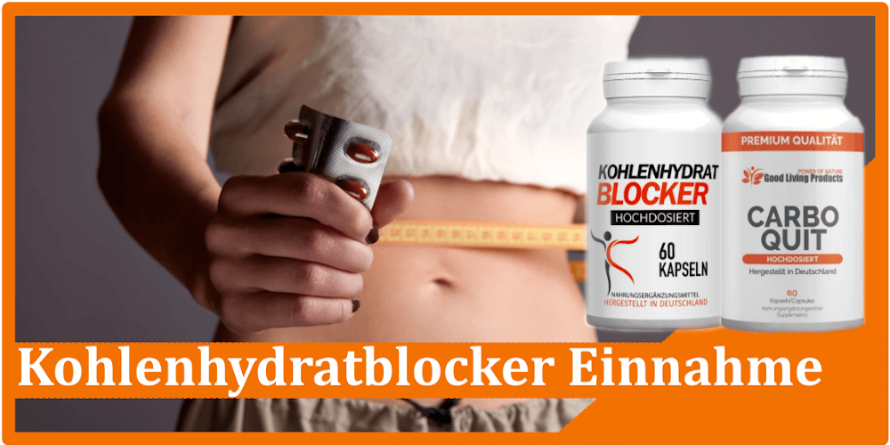 Kohlenhydratblocker Einnahme