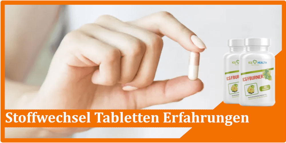 Stoffwechsel Tabletten Erfahrungen