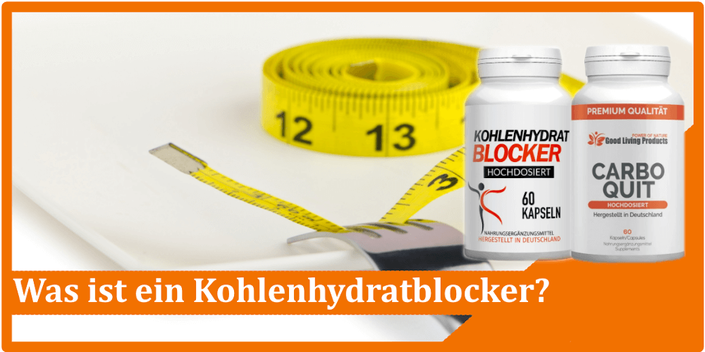 Was ist ein Kohlenhydratblocker