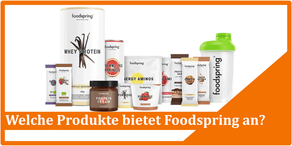 Welche Produkte bietet Foodspring an