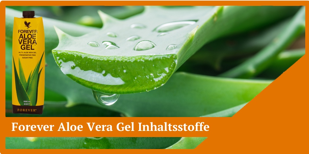 forever aloe vera gel inhaltsstoffe