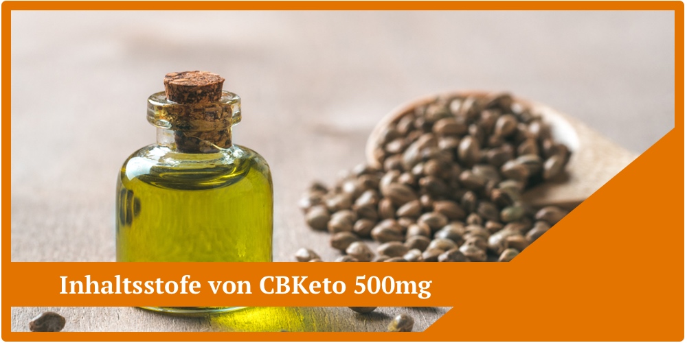 cbketo 500mg inhaltsstoffe wirkung wirkstoffe nebenwirkungen