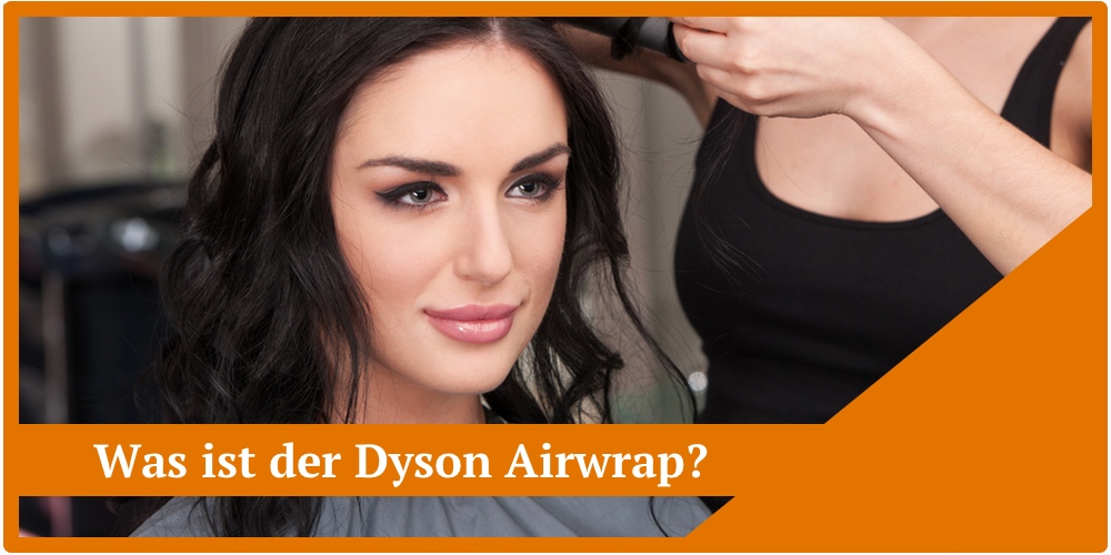 dyson airwrap test anwendung styling haare