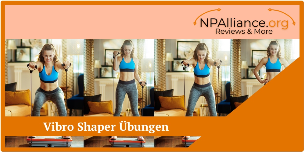 Vibro Shaper Übungen Vibrationsplatte Anwendung Anleitung