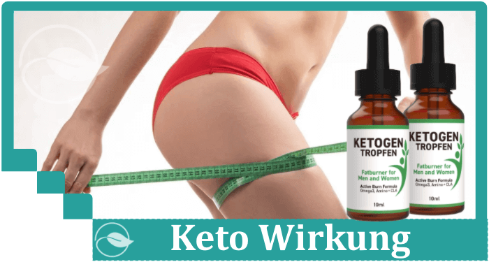 Keto Tropfen Wirkung Wirkstoffe