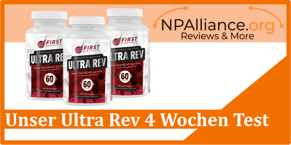 Unser Ultra Rev 4 Wochen Test