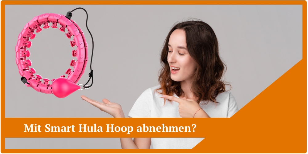 smart hula hoop abnehmen gewichtsverlust anleitung