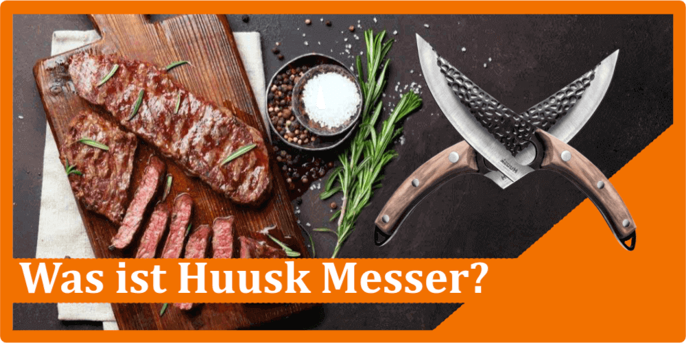 Was ist Huusk Messer