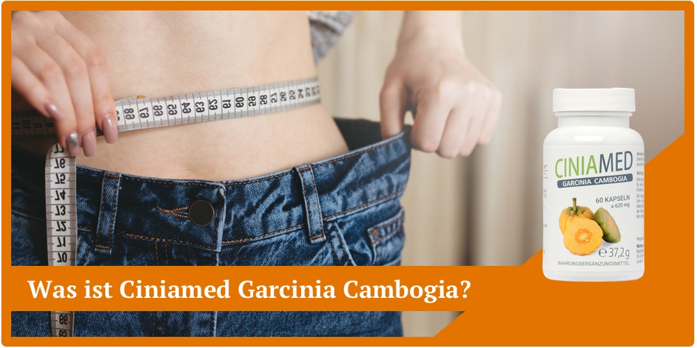 ciniamed garcinia cambogia was ist das definition abnehmen kapseln