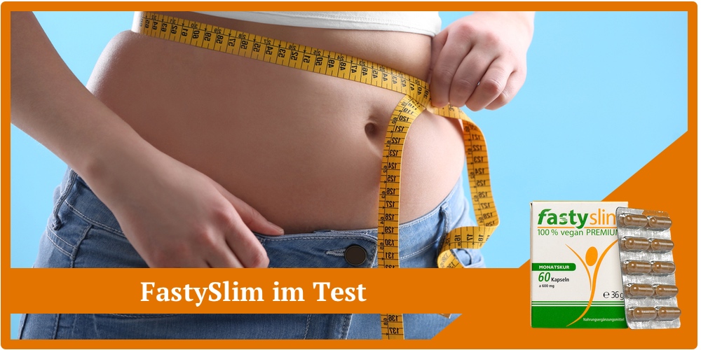 FastySlim im Test - Erfahrung, Selbsttest, Bewertung