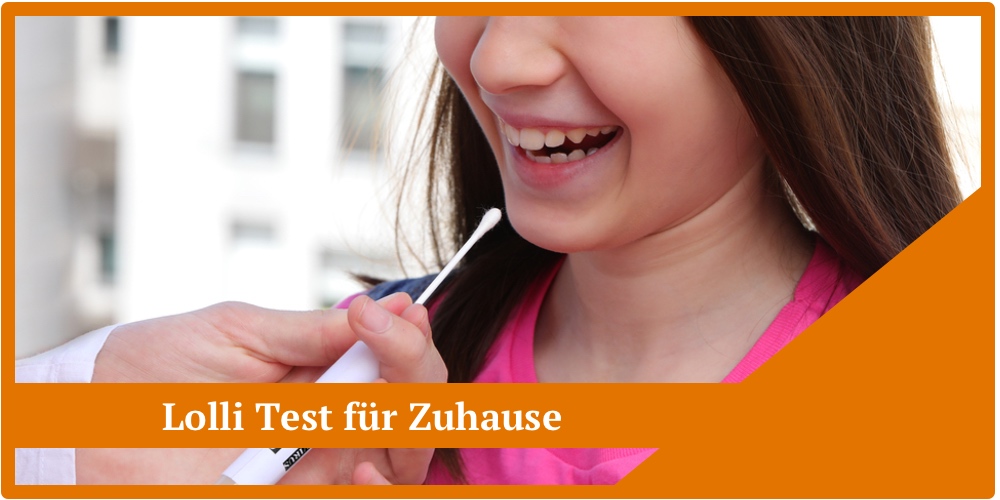 Lolli Test für Zuhause