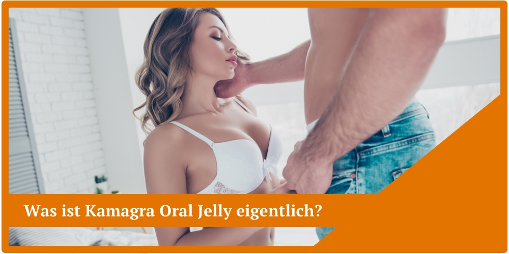 kamagra oral jelly frau mann bett potenz