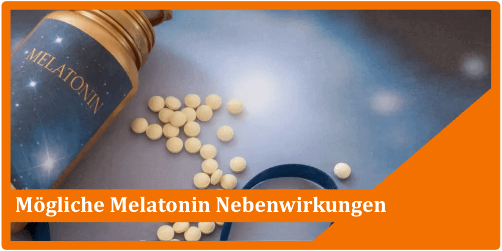 Melatonin Nebenwirkungen Unverträglichkeiten Risiken