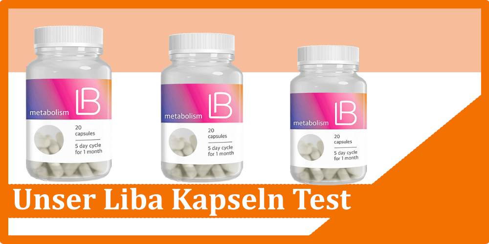 Liba Kapseln Test Selbsttest