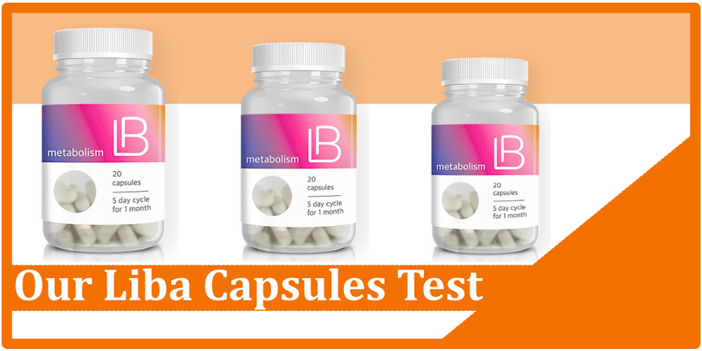 Our Liba Capsules Test